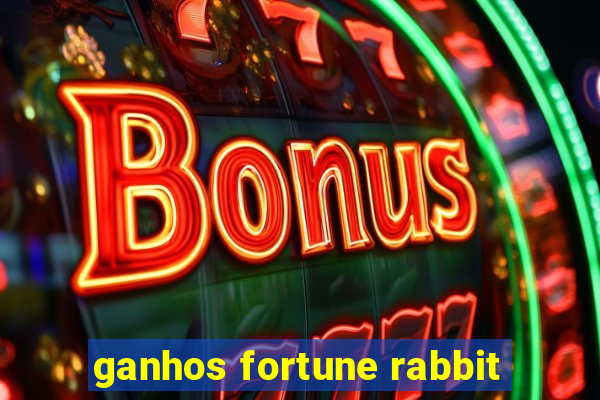 ganhos fortune rabbit